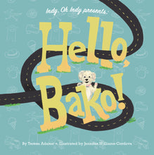 Load image into Gallery viewer, Indy, Oh Indy presents: Hello, Bako!