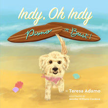 Load image into Gallery viewer, The cover of “Indy, Oh Indy: Pismo or Bust!”
