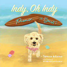 Load image into Gallery viewer, The cover of “Indy, Oh Indy: Pismo or Bust!”